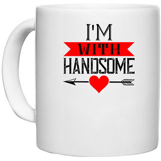                       UDNAG White Ceramic Coffee / Tea Mug 'Couple | i am with handsome' Perfect for Gifting [330ml]                                              