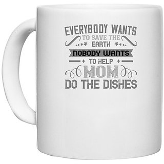                       UDNAG White Ceramic Coffee / Tea Mug 'Mother | Everybody wants' Perfect for Gifting [330ml]                                              