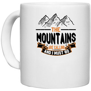                       UDNAG White Ceramic Coffee / Tea Mug 'Adventure | The mountains are calling and I must go' Perfect for Gifting [330ml]                                              
