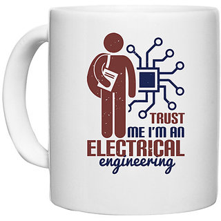                       UDNAG White Ceramic Coffee / Tea Mug 'Engineer | trust me I'm an electrical engineering' Perfect for Gifting [330ml]                                              