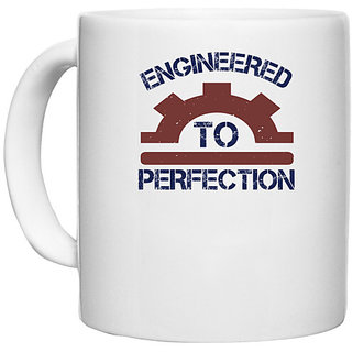                       UDNAG White Ceramic Coffee / Tea Mug 'Engineer | engineered to perfection' Perfect for Gifting [330ml]                                              