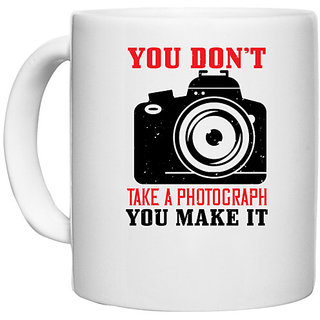                       UDNAG White Ceramic Coffee / Tea Mug 'Cameraman | YOU DON'T TAKE A PHOTOGRAPH' Perfect for Gifting [330ml]                                              
