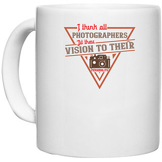                       UDNAG White Ceramic Coffee / Tea Mug 'Cameraman | I think all photographers' Perfect for Gifting [330ml]                                              