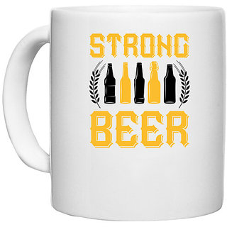                       UDNAG White Ceramic Coffee / Tea Mug 'Beer | STRONG BEER' Perfect for Gifting [330ml]                                              