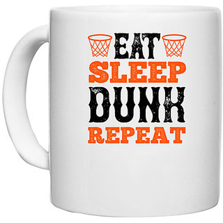                       UDNAG White Ceramic Coffee / Tea Mug 'Basketball | Eat. Sleep. Dunk. Repeat 2' Perfect for Gifting [330ml]                                              