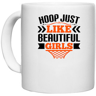                       UDNAG White Ceramic Coffee / Tea Mug 'Mother | Hoop just like beautiful girls' Perfect for Gifting [330ml]                                              