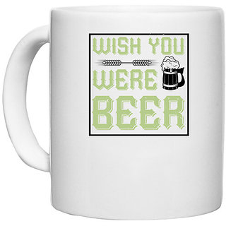                       UDNAG White Ceramic Coffee / Tea Mug 'Beer | WISH YOU WERE BEER' Perfect for Gifting [330ml]                                              