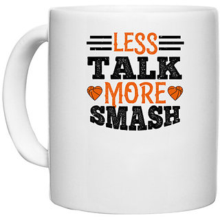                       UDNAG White Ceramic Coffee / Tea Mug 'Basketball | Less talk, more smash' Perfect for Gifting [330ml]                                              