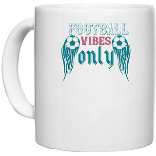                       UDNAG White Ceramic Coffee / Tea Mug 'Football | Football vibes only' Perfect for Gifting [330ml]                                              