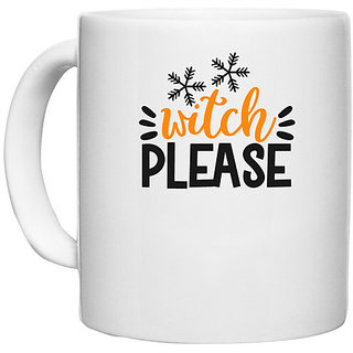                       UDNAG White Ceramic Coffee / Tea Mug 'Witch | witch beleas' Perfect for Gifting [330ml]                                              
