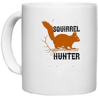                       UDNAG White Ceramic Coffee / Tea Mug 'Hunting | squirrel hunter' Perfect for Gifting [330ml]                                              