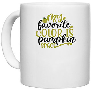                       UDNAG White Ceramic Coffee / Tea Mug 'Witch | my favorite color is pumpkin space' Perfect for Gifting [330ml]                                              