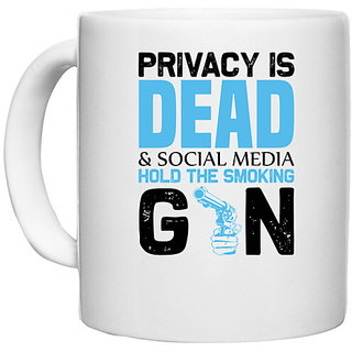                       UDNAG White Ceramic Coffee / Tea Mug 'Social Media | Privacy is' Perfect for Gifting [330ml]                                              