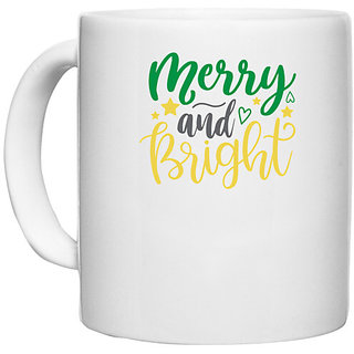                       UDNAG White Ceramic Coffee / Tea Mug 'Christmas | merry and bright2' Perfect for Gifting [330ml]                                              