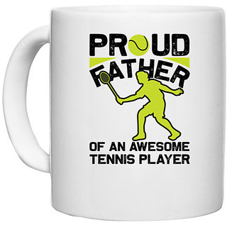                       UDNAG White Ceramic Coffee / Tea Mug 'Tennis | Proud copy' Perfect for Gifting [330ml]                                              
