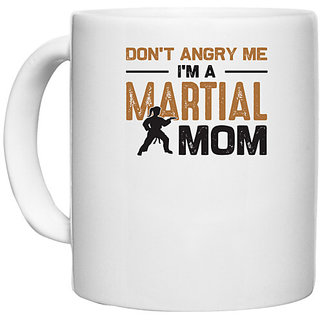                       UDNAG White Ceramic Coffee / Tea Mug 'Martial Art Mother | Don't angry me' Perfect for Gifting [330ml]                                              