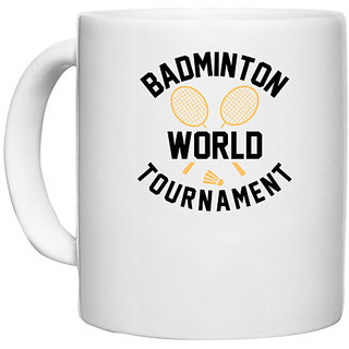                       UDNAG White Ceramic Coffee / Tea Mug 'Badminton | Badminton' Perfect for Gifting [330ml]                                              