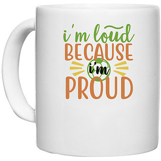                       UDNAG White Ceramic Coffee / Tea Mug 'Teacher Student | i'm loud because i'm proud-f' Perfect for Gifting [330ml]                                              