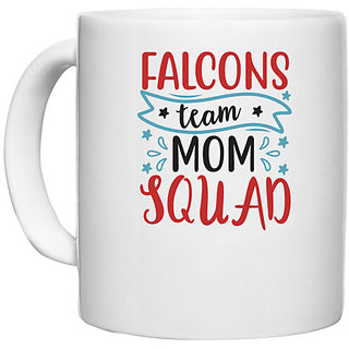                       UDNAG White Ceramic Coffee / Tea Mug 'Mother | Falcons team mom squad' Perfect for Gifting [330ml]                                              
