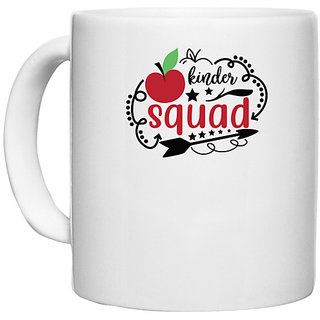                       UDNAG White Ceramic Coffee / Tea Mug 'Kinder | kinder squad' Perfect for Gifting [330ml]                                              