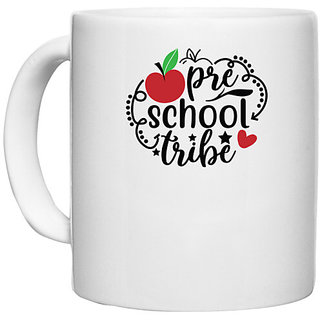                       UDNAG White Ceramic Coffee / Tea Mug 'Teacher Student | preschool tribe' Perfect for Gifting [330ml]                                              