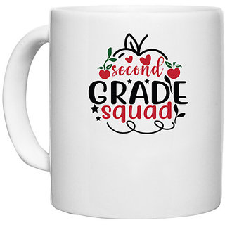                       UDNAG White Ceramic Coffee / Tea Mug 'Teacher Student | second grad squad' Perfect for Gifting [330ml]                                              