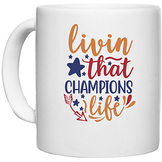                       UDNAG White Ceramic Coffee / Tea Mug 'Champion | livin that champions life' Perfect for Gifting [330ml]                                              