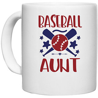                      UDNAG White Ceramic Coffee / Tea Mug 'Baseball | Baseball aunt' Perfect for Gifting [330ml]                                              