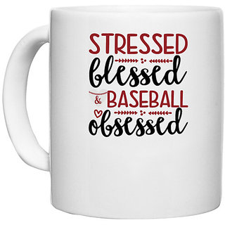                       UDNAG White Ceramic Coffee / Tea Mug 'Baseball | stressed blessed & baseball obsessed' Perfect for Gifting [330ml]                                              
