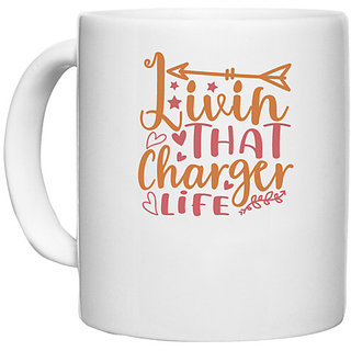                       UDNAG White Ceramic Coffee / Tea Mug 'Charger | livin that charger life' Perfect for Gifting [330ml]                                              