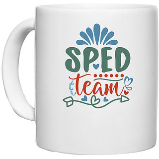                       UDNAG White Ceramic Coffee / Tea Mug 'Teacher Student | sped team' Perfect for Gifting [330ml]                                              