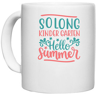                      UDNAG White Ceramic Coffee / Tea Mug 'Summer | Solong Kindergarten hello summer' Perfect for Gifting [330ml]                                              