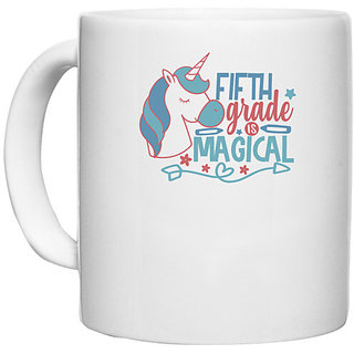                       UDNAG White Ceramic Coffee / Tea Mug 'Teacher Student | 5th grade is magical' Perfect for Gifting [330ml]                                              