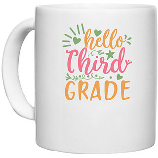                       UDNAG White Ceramic Coffee / Tea Mug 'Teacher Student | hello third gradee' Perfect for Gifting [330ml]                                              