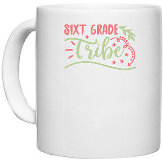                       UDNAG White Ceramic Coffee / Tea Mug 'Teacher Student | Sixt grade tribe' Perfect for Gifting [330ml]                                              