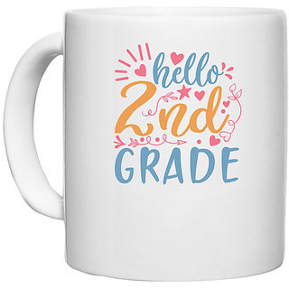                       UDNAG White Ceramic Coffee / Tea Mug 'Teacher Student | hello 2nd gradee' Perfect for Gifting [330ml]                                              