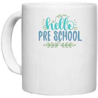                       UDNAG White Ceramic Coffee / Tea Mug 'Teacher Student | hello pre-school' Perfect for Gifting [330ml]                                              