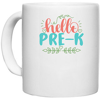                       UDNAG White Ceramic Coffee / Tea Mug 'Teacher Student | hello pre-k' Perfect for Gifting [330ml]                                              