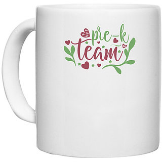                       UDNAG White Ceramic Coffee / Tea Mug 'Teacher Student | pr-k team' Perfect for Gifting [330ml]                                              