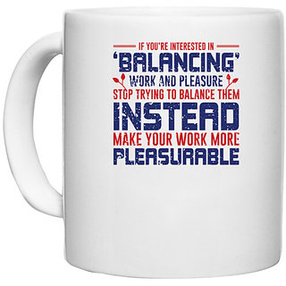                       UDNAG White Ceramic Coffee / Tea Mug 'Work and pleasure | Donalt Trump' Perfect for Gifting [330ml]                                              