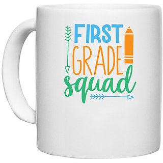                       UDNAG White Ceramic Coffee / Tea Mug 'Teacher Student | first grade squad' Perfect for Gifting [330ml]                                              
