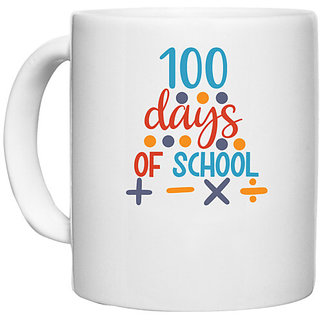                       UDNAG White Ceramic Coffee / Tea Mug 'Teacher Student | 100 days of school' Perfect for Gifting [330ml]                                              