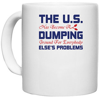                       UDNAG White Ceramic Coffee / Tea Mug 'Dumping | Donalt Trump' Perfect for Gifting [330ml]                                              