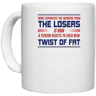                       UDNAG White Ceramic Coffee / Tea Mug 'The loser twist of fat | Donalt Trump' Perfect for Gifting [330ml]                                              