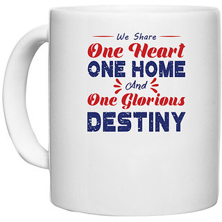                       UDNAG White Ceramic Coffee / Tea Mug 'One heart one home destiny | Donalt Trump' Perfect for Gifting [330ml]                                              