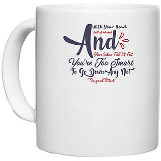                       UDNAG White Ceramic Coffee / Tea Mug 'You are too smart to go down | Dr. Seuss' Perfect for Gifting [330ml]                                              