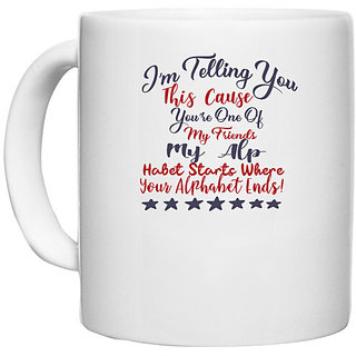                       UDNAG White Ceramic Coffee / Tea Mug 'Habet starts where your alphabets end | Dr. Seuss' Perfect for Gifting [330ml]                                              
