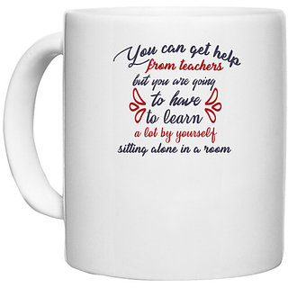                       UDNAG White Ceramic Coffee / Tea Mug 'You can get help | Dr. Seuss' Perfect for Gifting [330ml]                                              