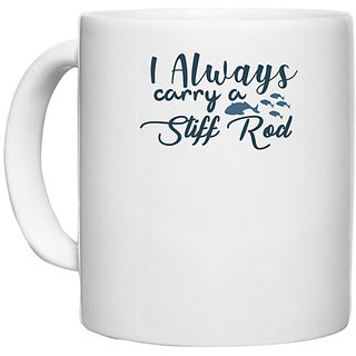                       UDNAG White Ceramic Coffee / Tea Mug 'Fishing | I always carry' Perfect for Gifting [330ml]                                              