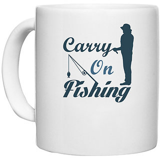                       UDNAG White Ceramic Coffee / Tea Mug 'Fishing | Carry on fishing' Perfect for Gifting [330ml]                                              